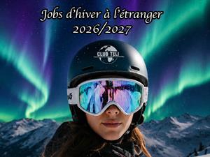 Jobs d'hiver 2026/2027 à l'étranger
