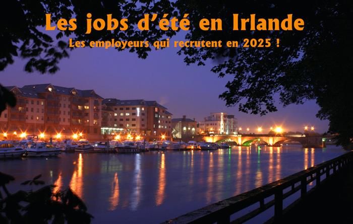 Jobs d'été en Irlande 2025